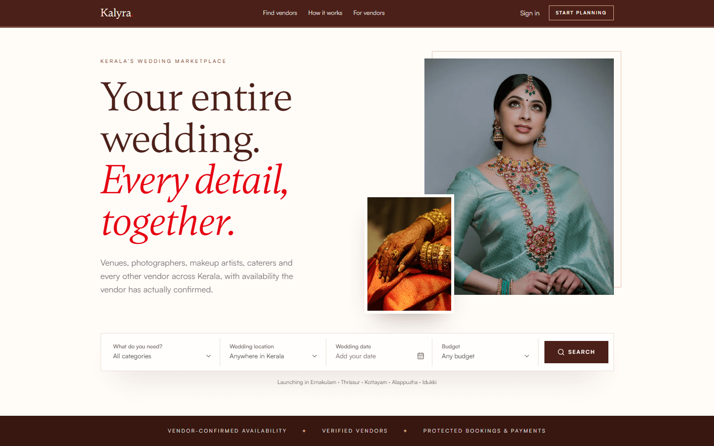 The Kalyra homepage with the headline 'Your entire wedding. Every detail, together.' and a search bar for category, location, date and budget